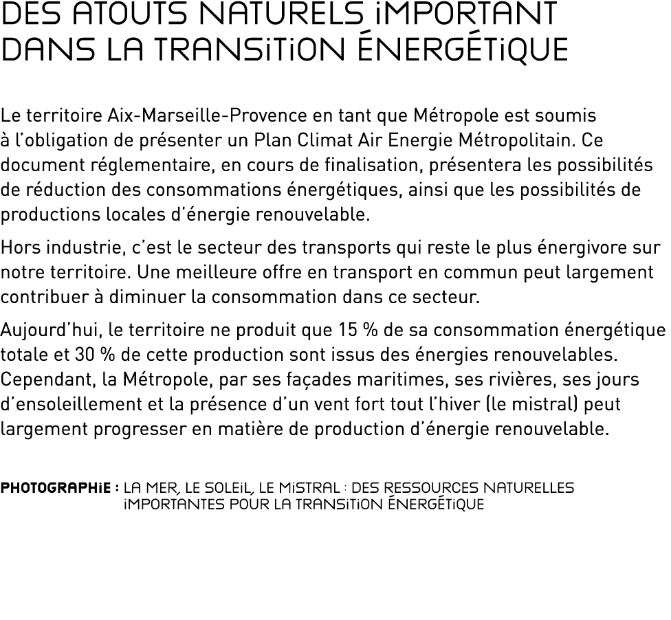 Des atouts naturels important dans la transition nerg tique Le territoire Aix Marseille Provence en tant que M tropo...