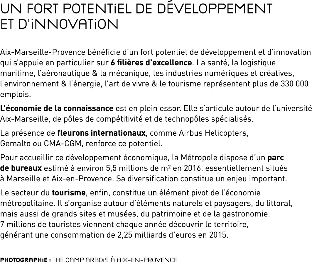 Un fort potentiel de d veloppement et d’innovation Aix Marseille Provence b n ficie d’un fort potentiel de d veloppem...