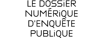 le dossier num rique d’enqu te publique