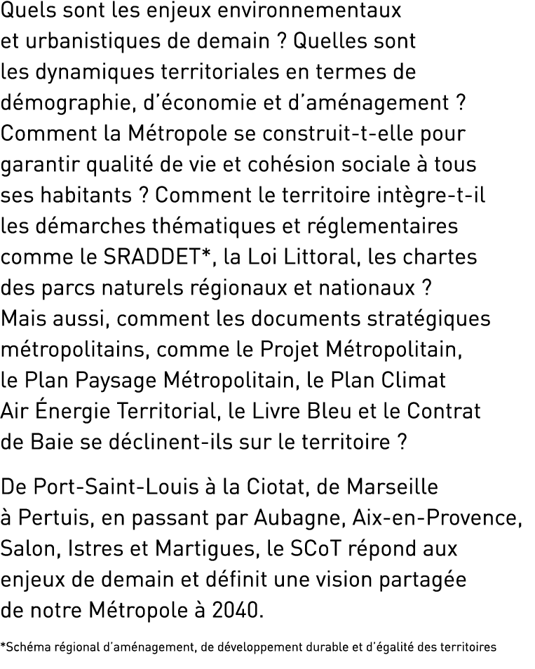 Quels sont les enjeux environnementaux et urbanistiques de demain ? Quelles sont les dynamiques territoriales en term...