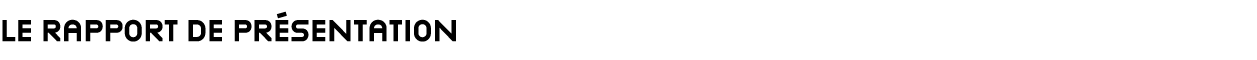 Le rapport de présentation