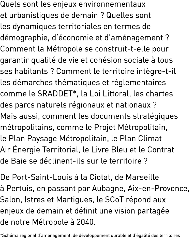 Quels sont les enjeux environnementaux et urbanistiques de demain   Quelles sont les dynamiques territoriales en term   